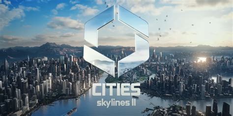 r cities skylines 2|Paradox Interactive Announces Cities: Skylines II, the Next .
